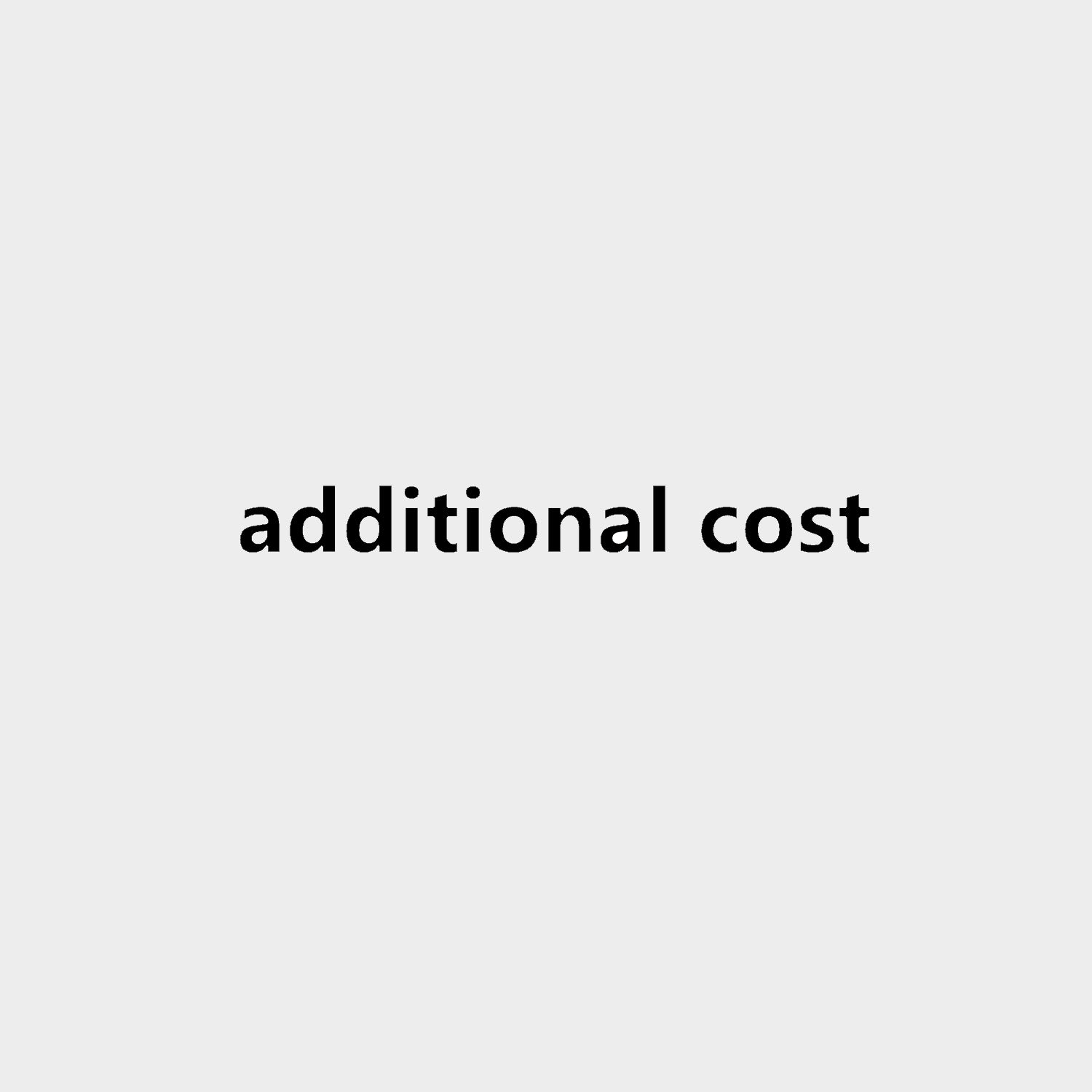 Additional cost-330